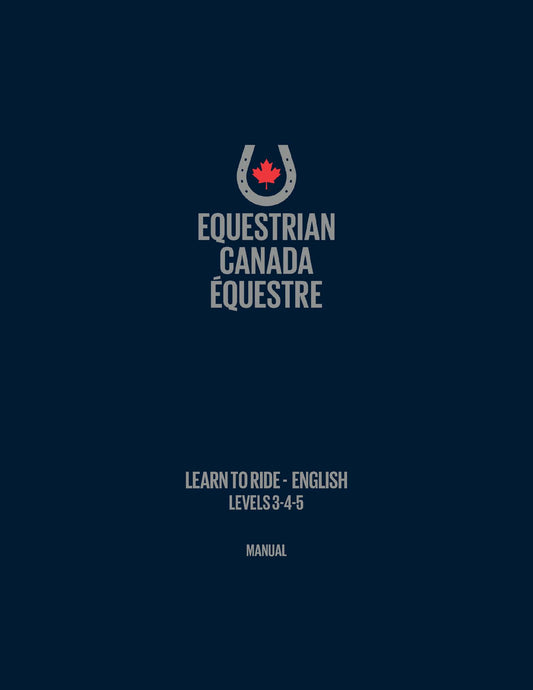 2016 English Rider Handbook: Level 3-4-5 by Equestrian Canada Learn to Ride Program