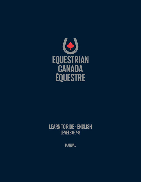 2016 English Rider Handbook: Levels 6-7-8 by Equestrian Canada Learn to Ride Program