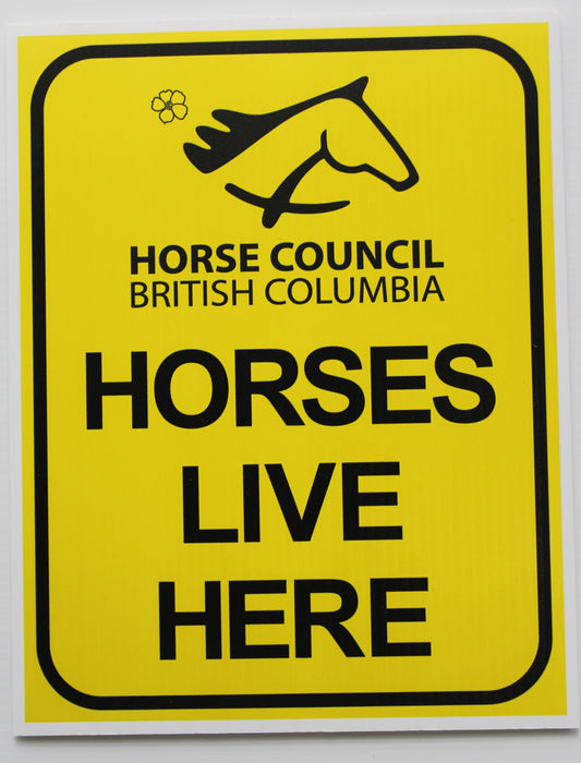 "Horses Live Here" Sign