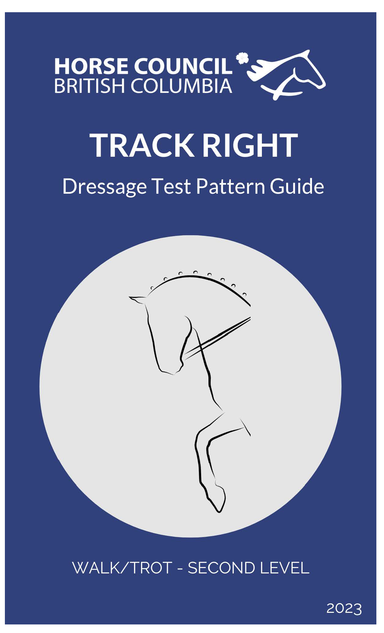 Path Certification Riding Pattern Track Right Dressage Test Pattern Guide – Horse Council BC Store