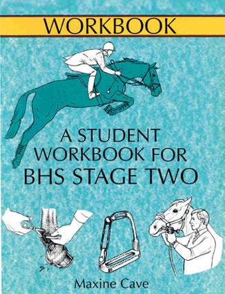 A Student Workbook for BHS Stage Two by Maxine Cave