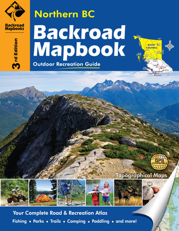 Backroad Map Book: Northern BC