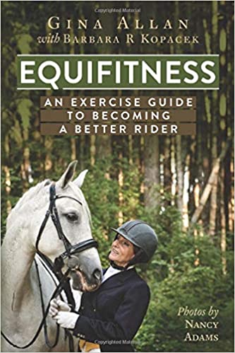 Equifitness - An exercise guide to becoming a better rider