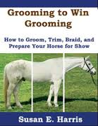 Grooming to Win by Susan E. Harris